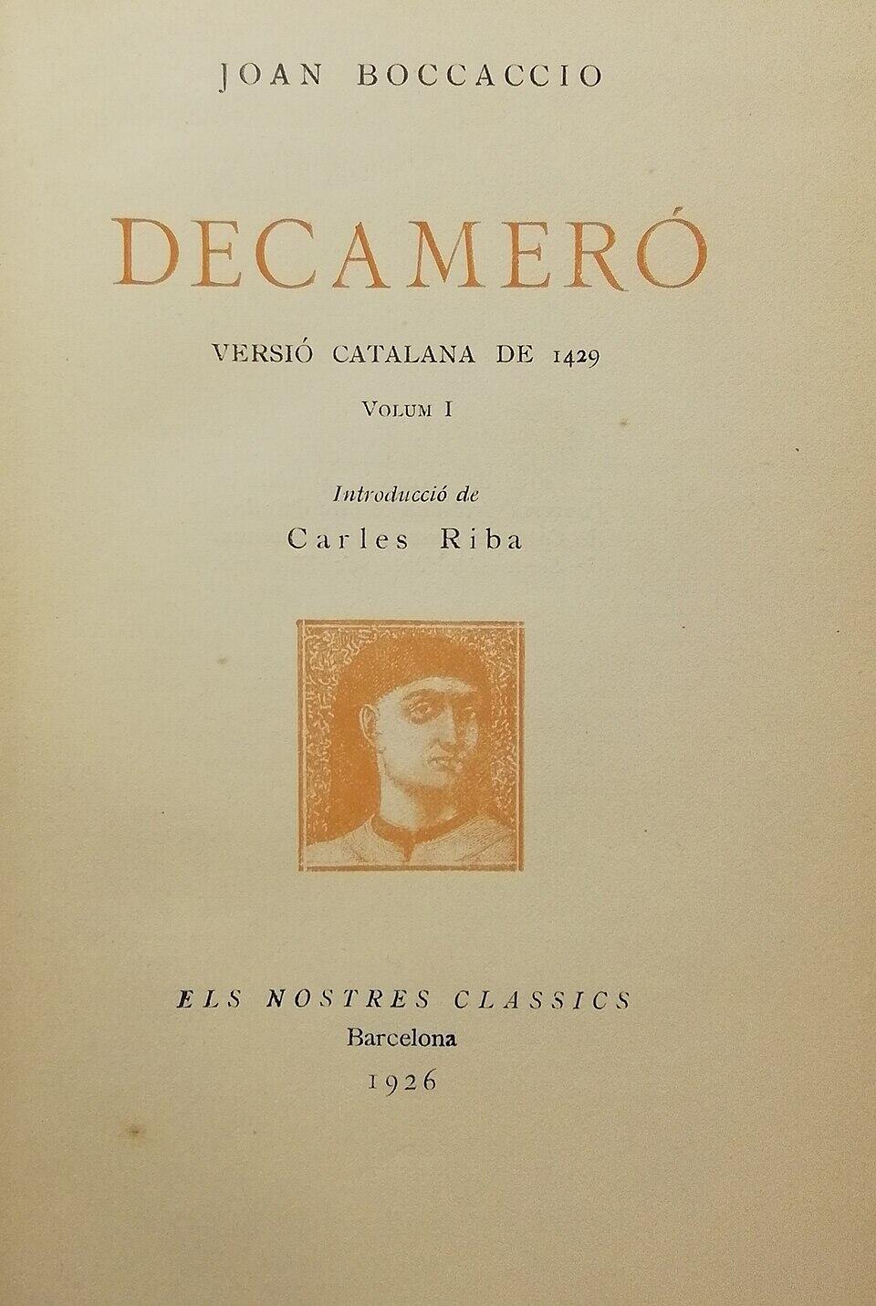 Portada de &laquo;Decamer&oacute;&raquo;, de Joan Boccaccio, versi&oacute;n catalana de 1429, publicada en 1926, con una introducci&oacute;n de Carles Riba.